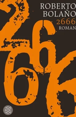 Bolano, Roberto: 2666