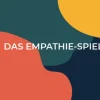 »Das Empathie-Spiel«