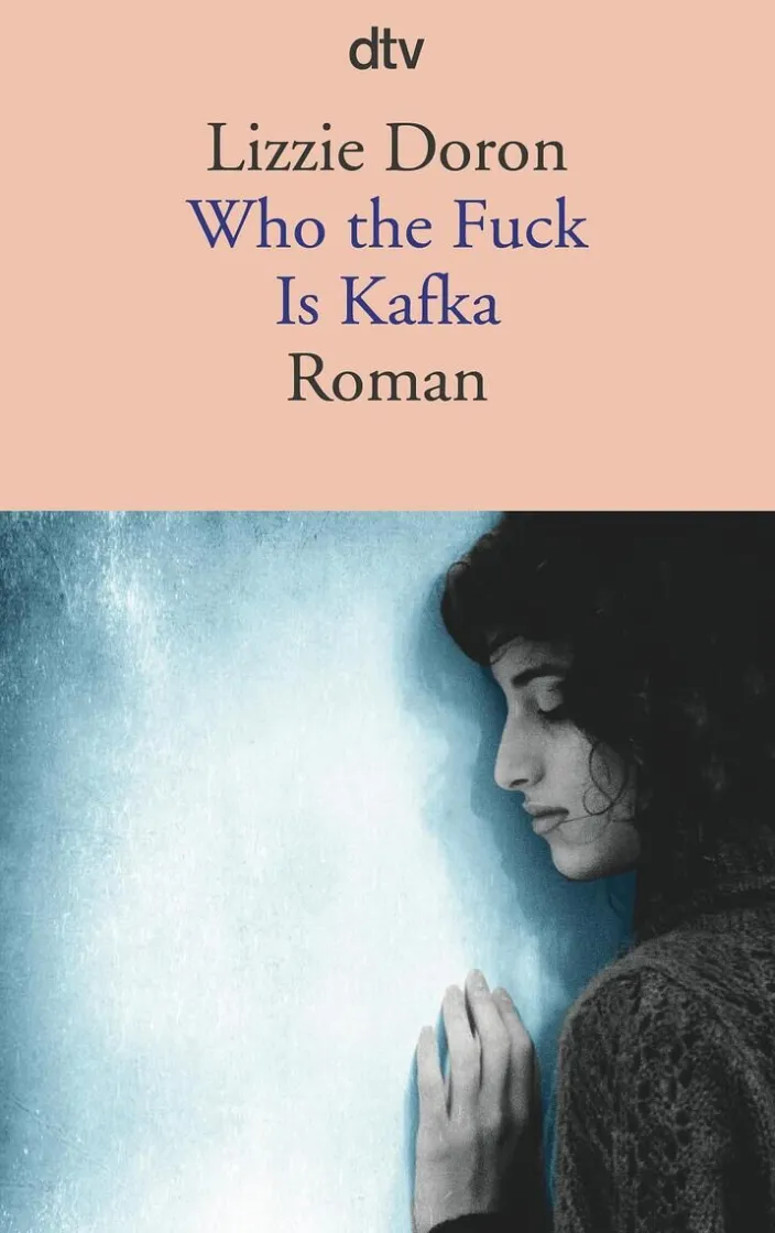 Doron, L: Who the Fuck Is Kafka