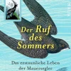 Foster, Charles: Der Ruf des Sommers