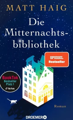 Haig, Matt: Die Mitternachtsbibliothek