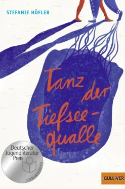 Höfler, Stefanie: Tanz der Tiefseequalle
