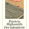 Highsmith: talentierte Mr. Ripley