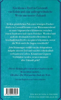 Ironmonger, John: Der Eisbär und die Hoffnung auf morgen