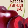 Keegan, C: Reichlich spät