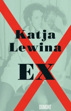 Lewina, Katja: Ex