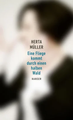 Müller, H: Fliege kommt durch einen halben Wald