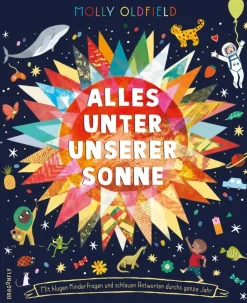 Oldfield, Molly: Alles unter unserer Sonne.