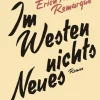 Remarque, Erich Maria: Im Westen nichts Neues