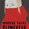 Rijneveld, Marieke Lucas: Was man sät