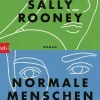 Rooney, Sally: Normale Menschen