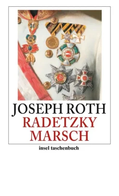 Roth, J: Radetzkymarsch