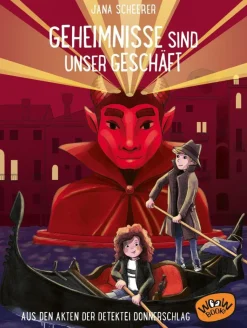 Scheerer, Jana: Geheimnisse sind unser Geschäft