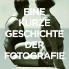 Smith, Ian Haydn: Eine kurze Geschichte der Fotografie