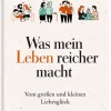 Was mein Leben reicher macht »Liebe«