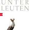 Zeh, J: Unterleuten