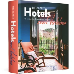 ZEIT-Edition »Hotels zum Verlieben«